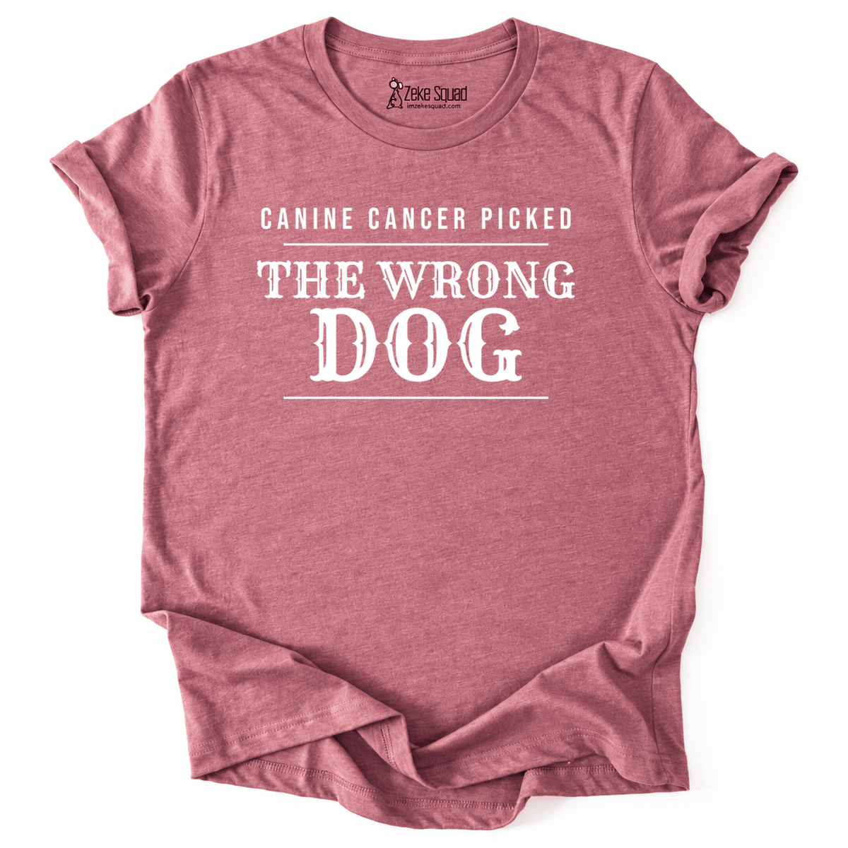 Wrong Dog T-shirt - Zeke Squad