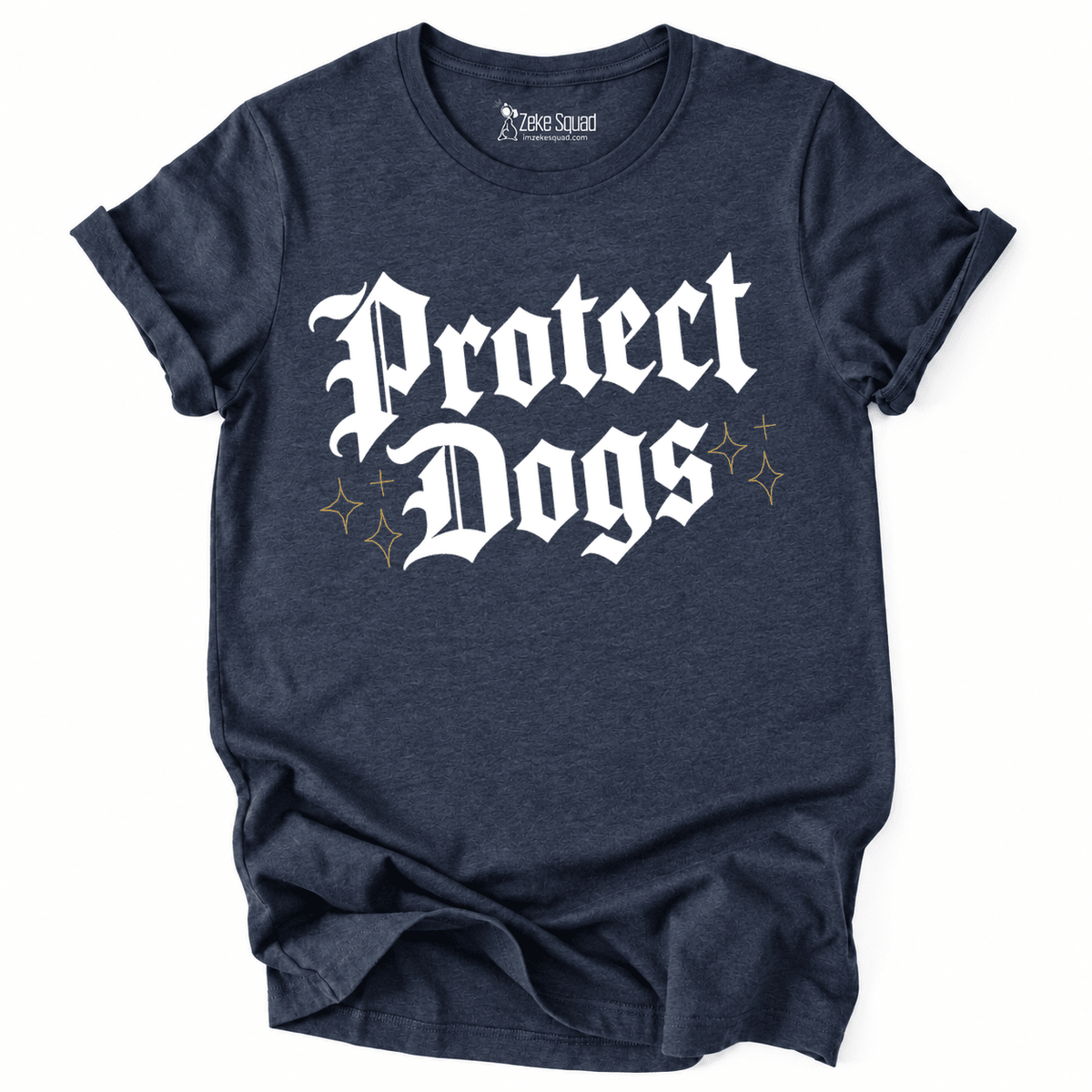 Protect Dogs T-shirt - Zeke Squad