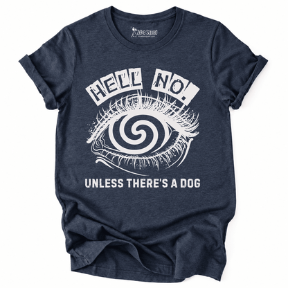 Unless Dog T-shirt - Zeke Squad
