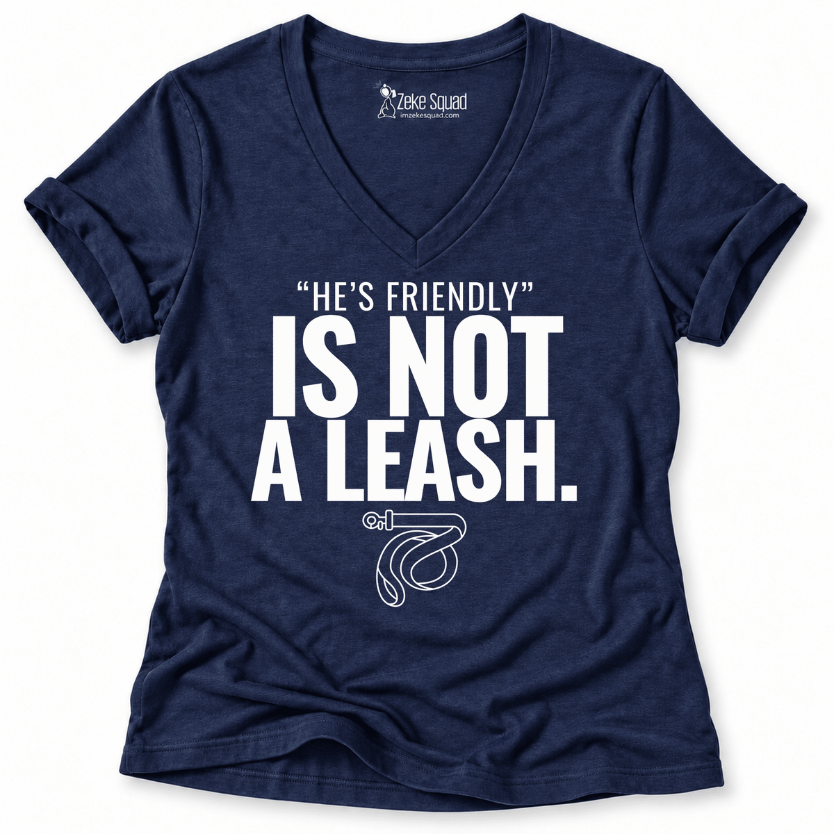 He's Friendly Women's V-neck - Zeke Squad