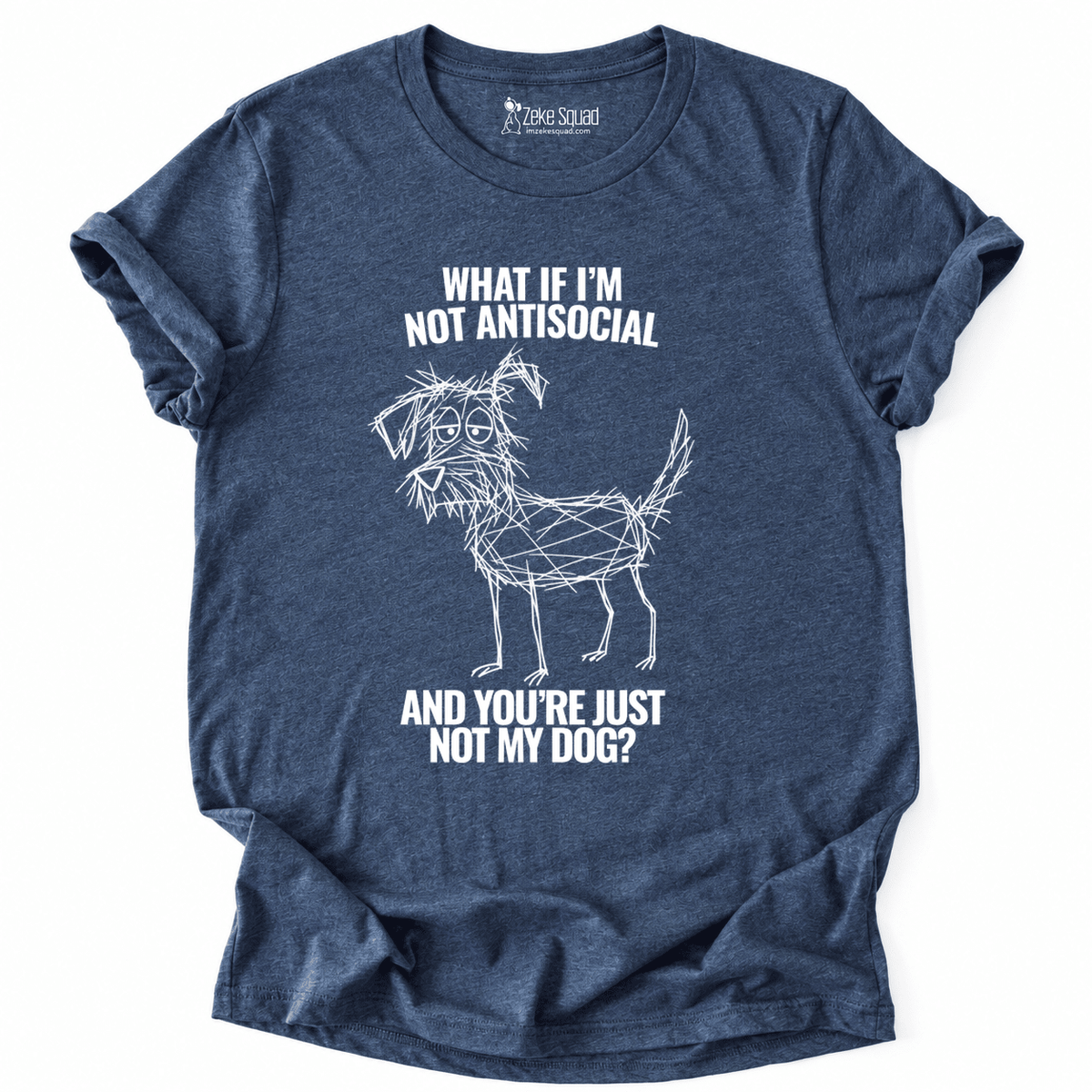 What If T-shirt - Zeke Squad