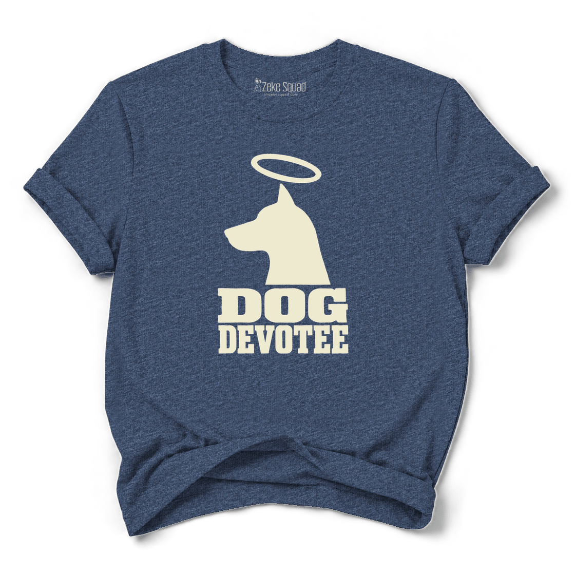 Dog Devotee T-shirt - Zeke Squad