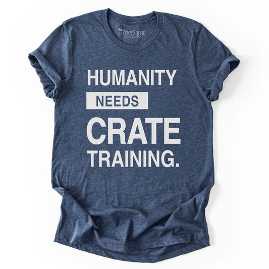 Humanity Needs T-shirt - Zeke Squad