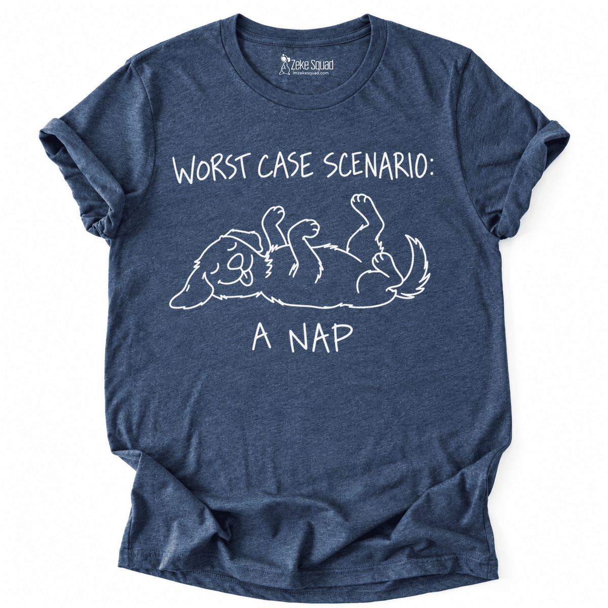 Worst Case T-shirt - Zeke Squad