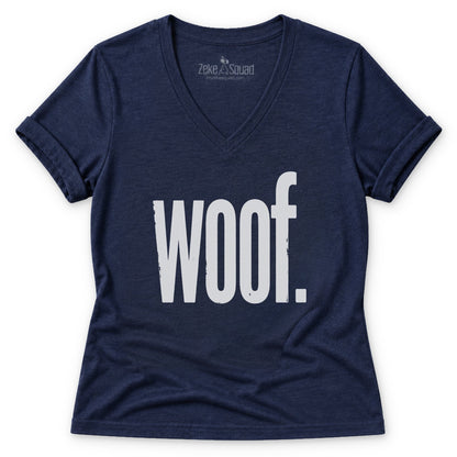 Woof Women's V-Neck - Zeke Squad
