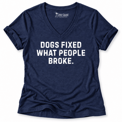 Dogs Fixed Women's V-neck - Zeke Squad