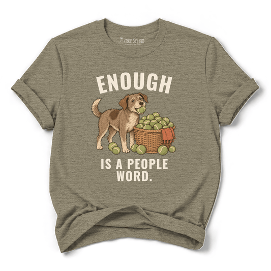 Enough T-shirt - Zeke Squad