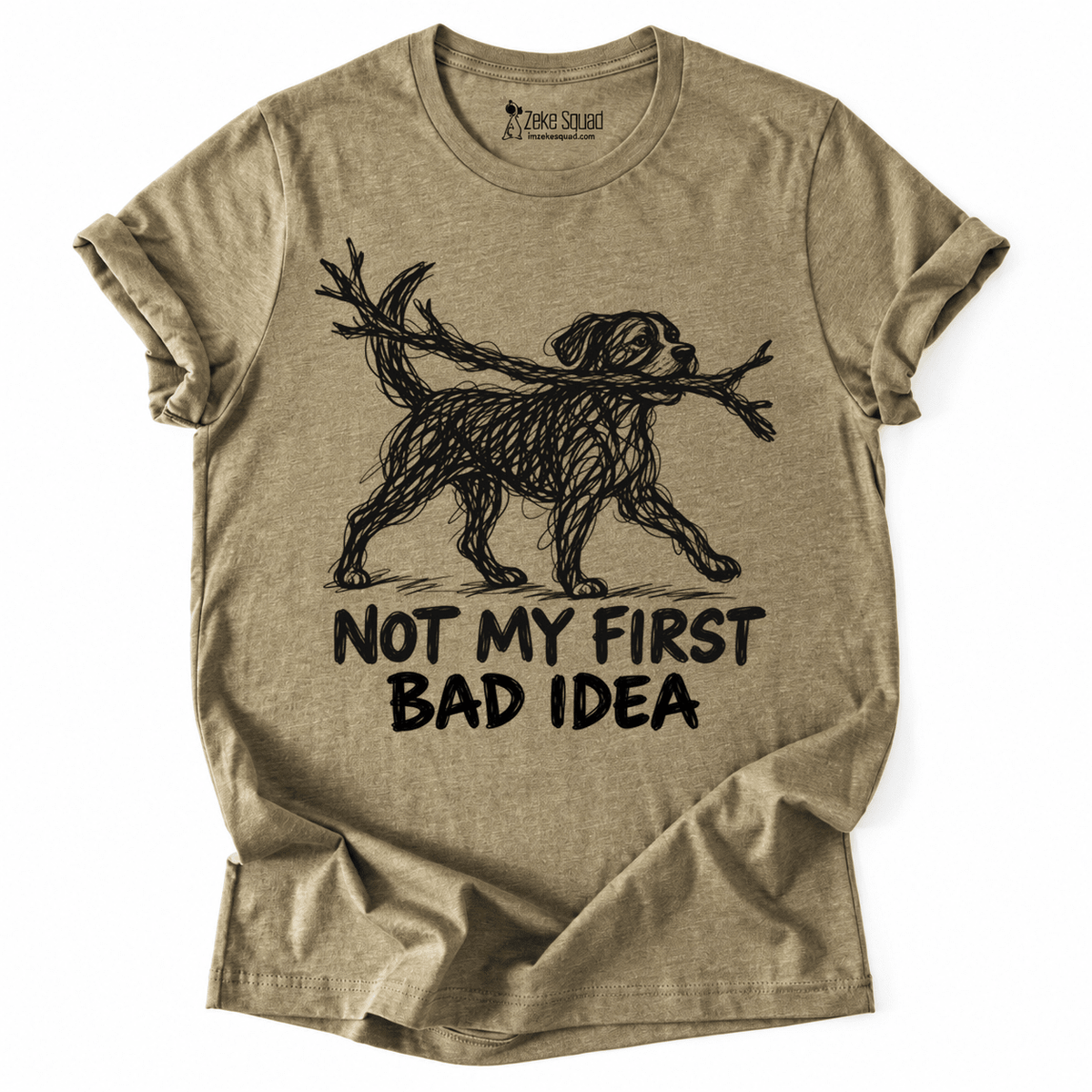 Bad Idea T-shirt - Zeke Squad