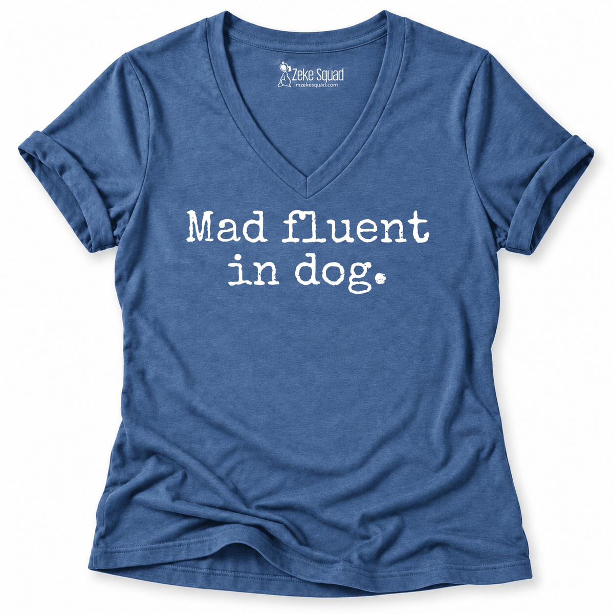 Mad Fluent Women's V-neck - Zeke Squad