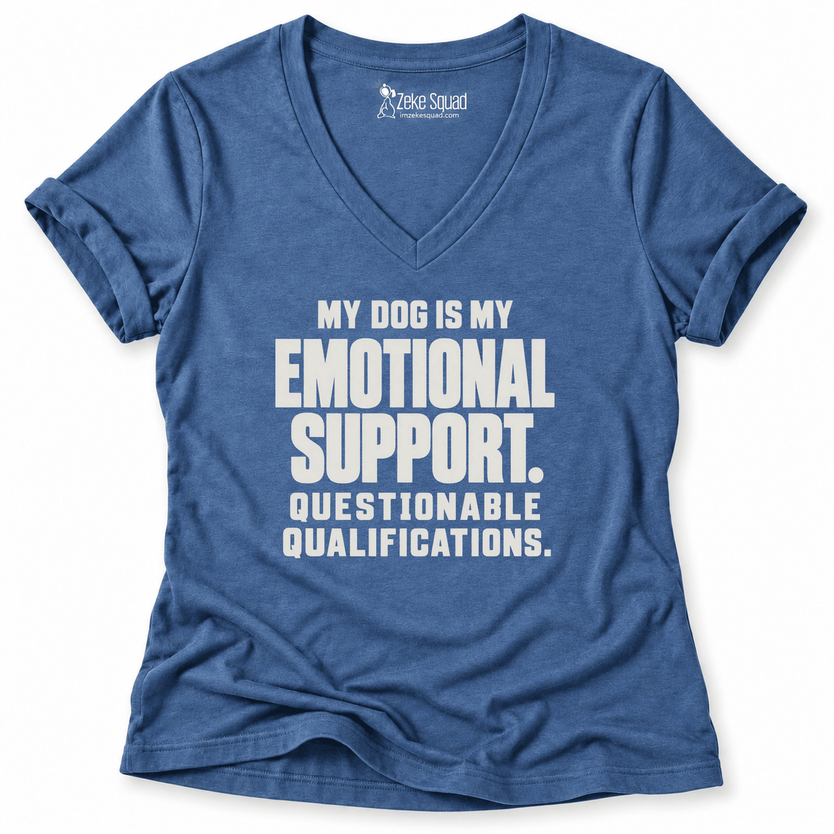 Emotional Support Women's V-neck - Zeke Squad