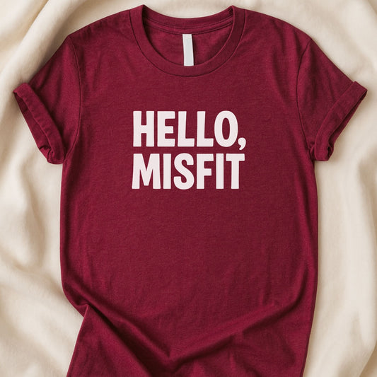 Hello, Misfit T-Shirt | Funny Tee | Emotional Support Chaos Shirt - Zeke Squad