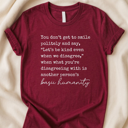 You Don't Get To | Unisex Graphic T-shirt - Zeke Squad