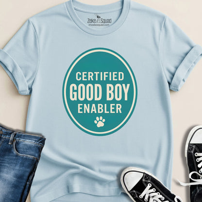 Certified Good Boy Enabler T-shirt - Zeke Squad