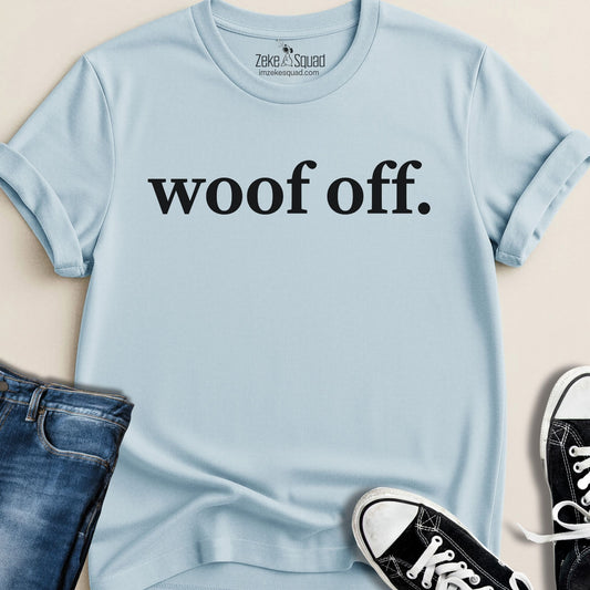 Woof Off Graphic T-shirt - Zeke Squad