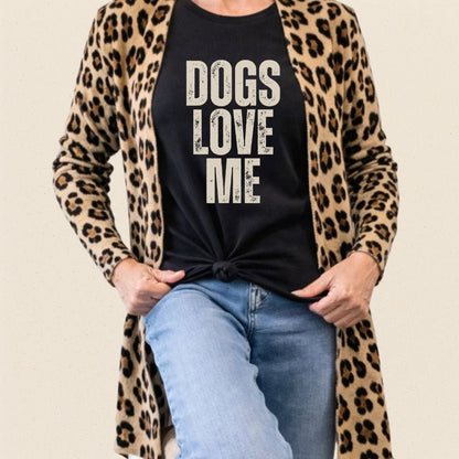 Dogs Love Me T-Shirt | Vintage Distressed Funny Dog Lover Tee - Zeke Squad