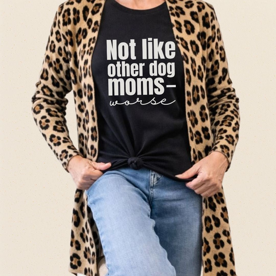 Not Like Other Dog Moms T-shirt - Zeke Squad