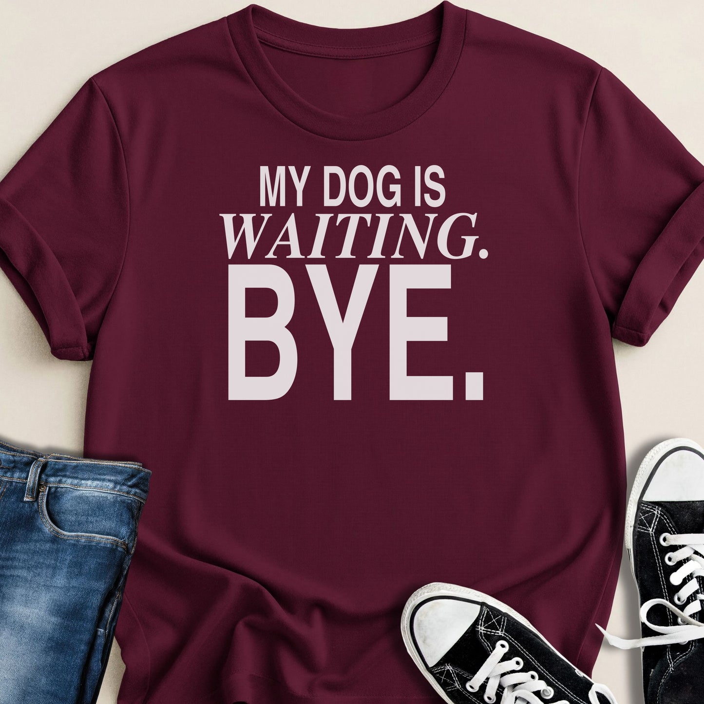 My Dog is Waiting. Bye T-shirt - Zeke Squad