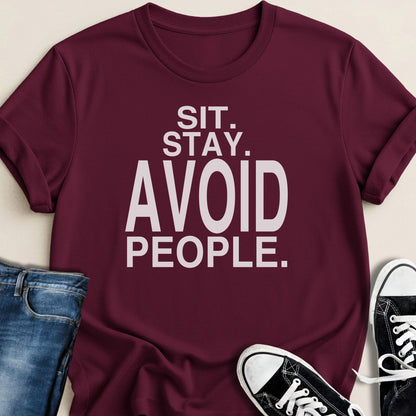 Sit. Stay. Avoid People T-shirt - Zeke Squad