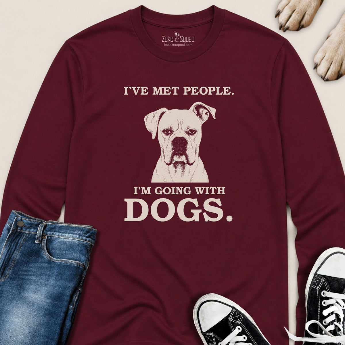 I've met people im going with dogs. Long Sleeve T-shirt