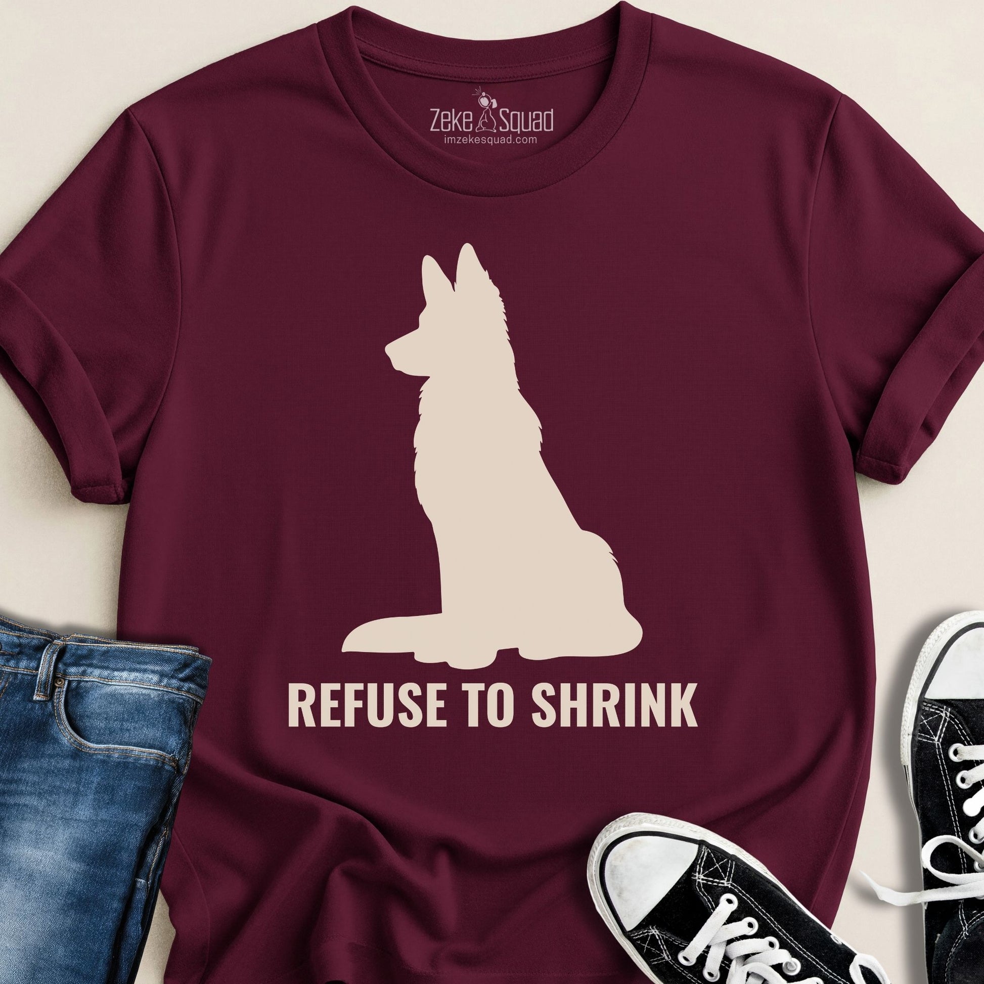 Refuse To Shrink T-shirt - Zeke Squad