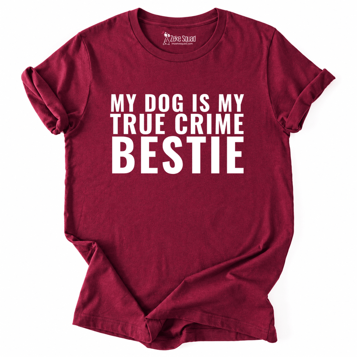 Bestie T-shirt - Zeke Squad
