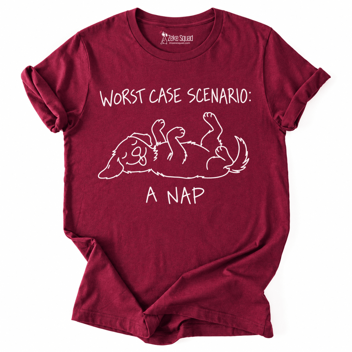 Worst Case T-shirt - Zeke Squad