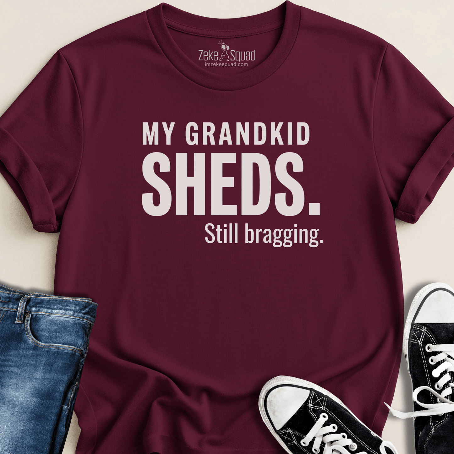 My Grandkid Sheds T-shirt - Zeke Squad