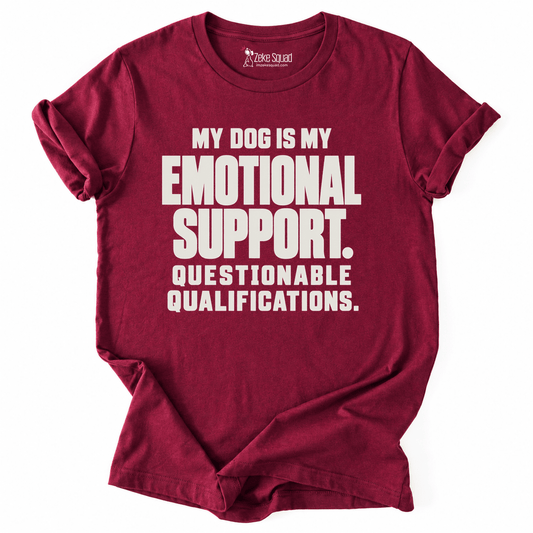 My Emotional Support T-shirt - Zeke Squad
