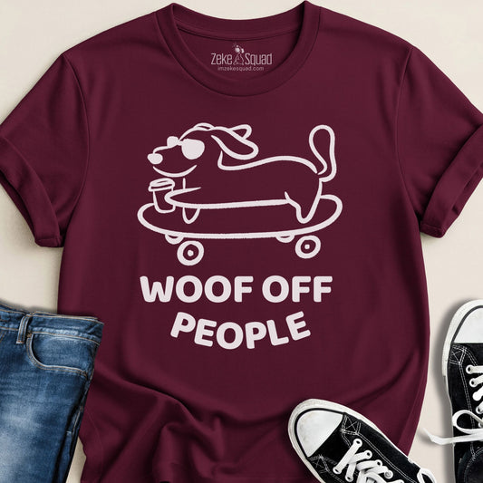 Woof Off People T-shirt - Zeke Squad