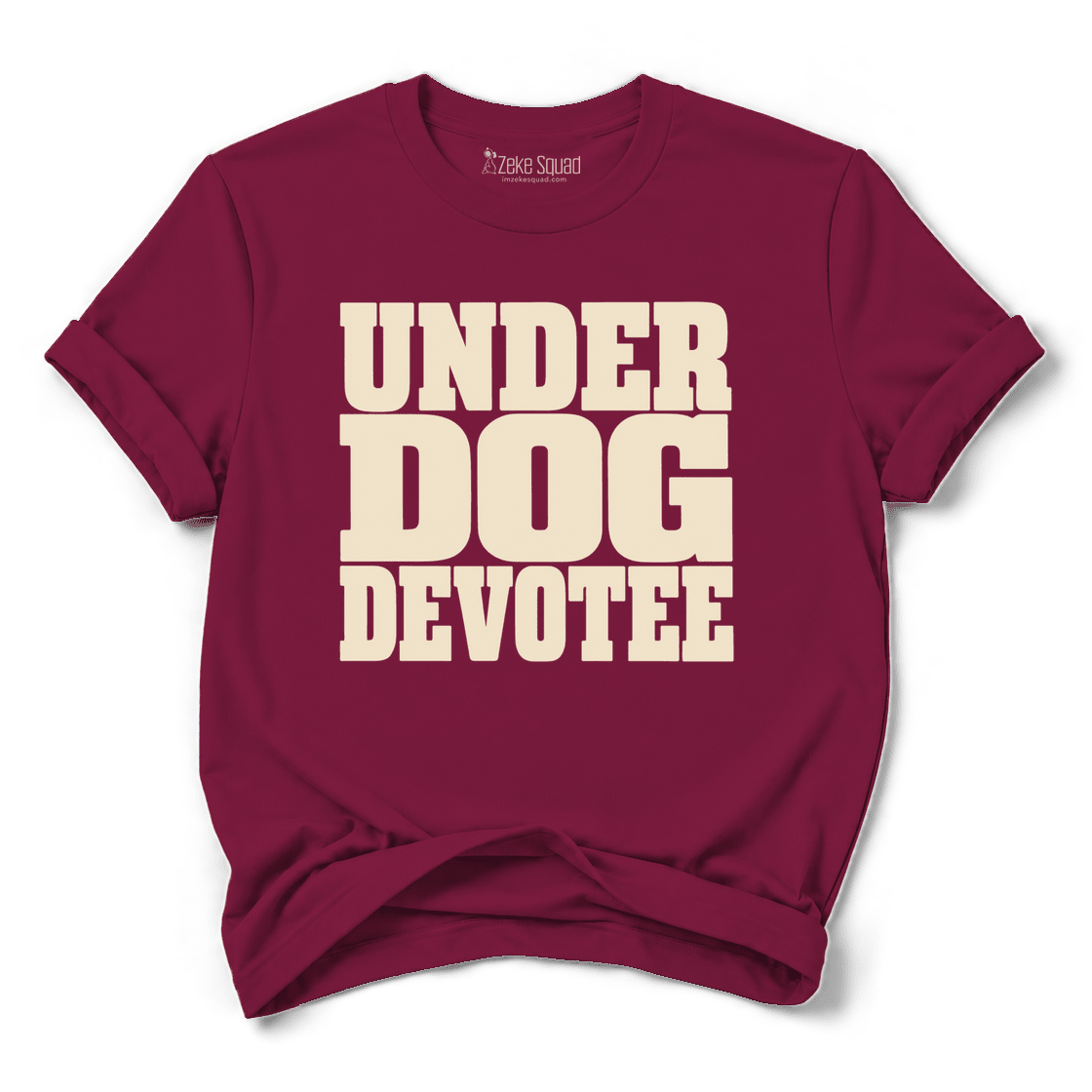 Under Dog T-shirt - Zeke Squad