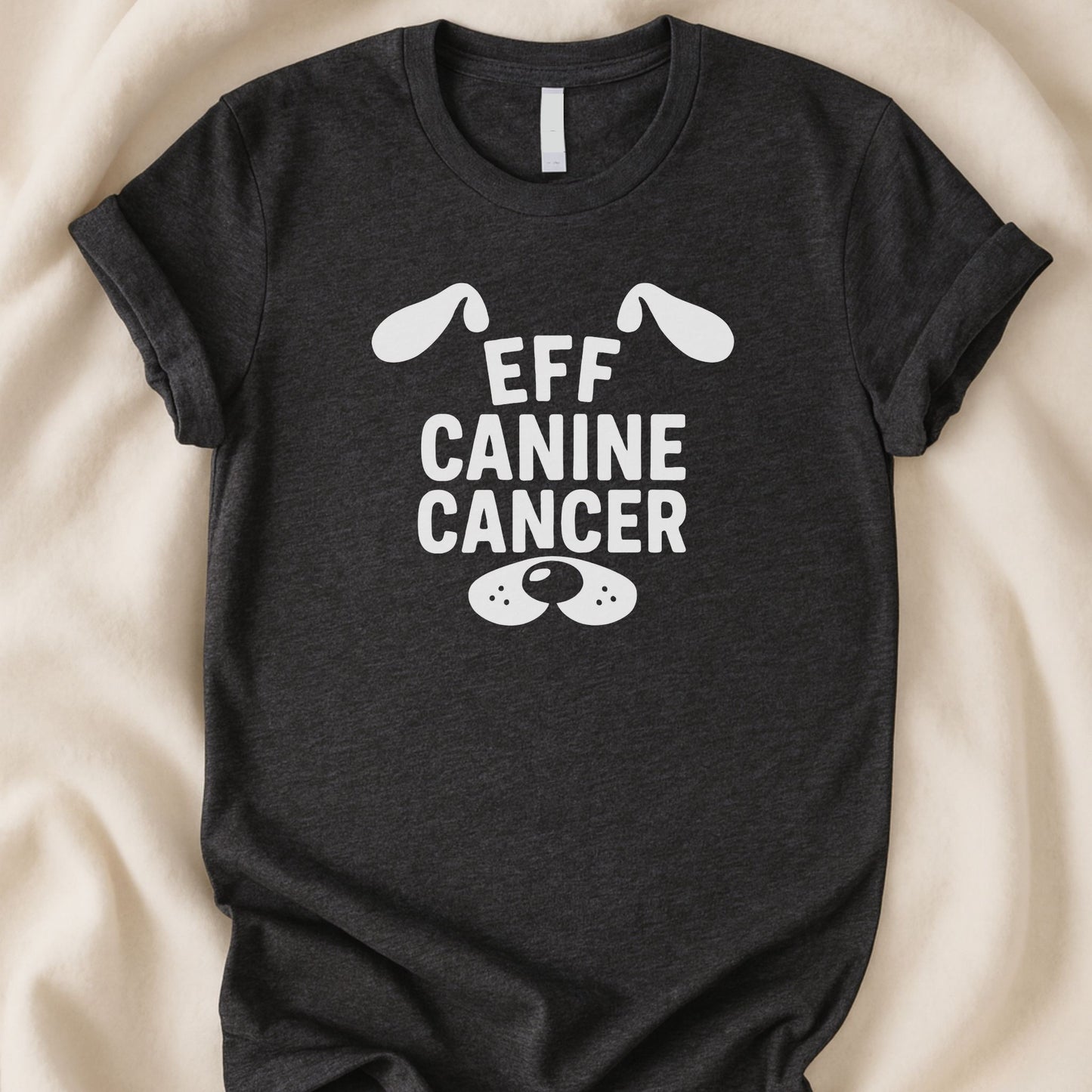 Eff Canine Cancer T-Shirt | Bold Dog Cancer Awareness Tee – Zeke Squad - Zeke Squad