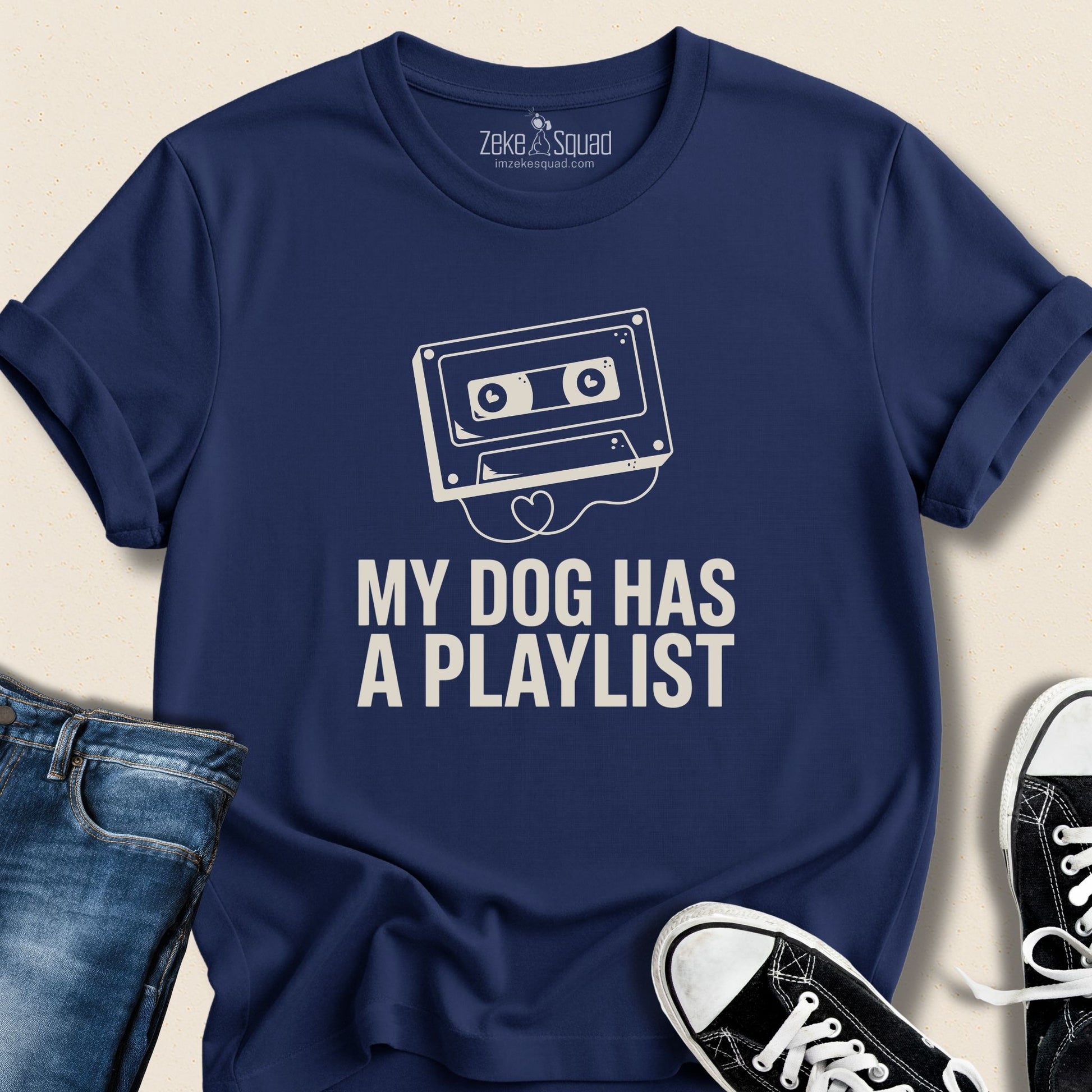 My dog has a playlist T-shirt - Zeke Squad