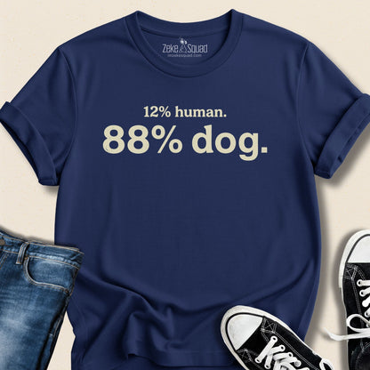 12% Human 88% T-Shirt - Zeke Squad