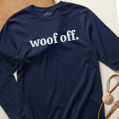 Woof Off. Long Sleeve T-shirt - Zeke Squad
