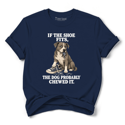 If the Shoe Fits T-shirt - Zeke Squad
