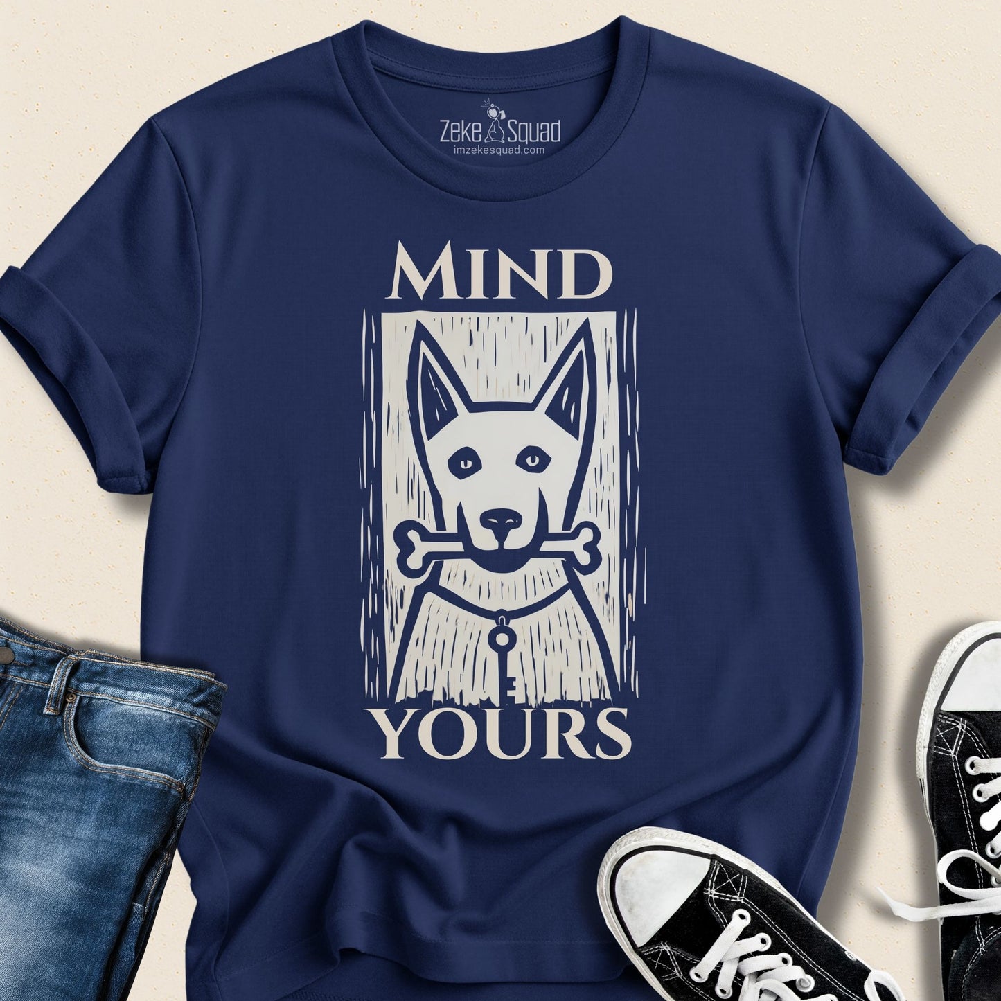 Mind Yours T-shirt - Zeke Squad