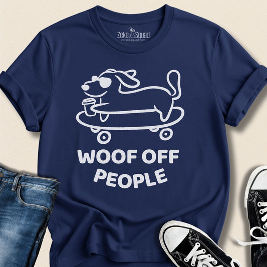 Woof Off People T-shirt - Zeke Squad
