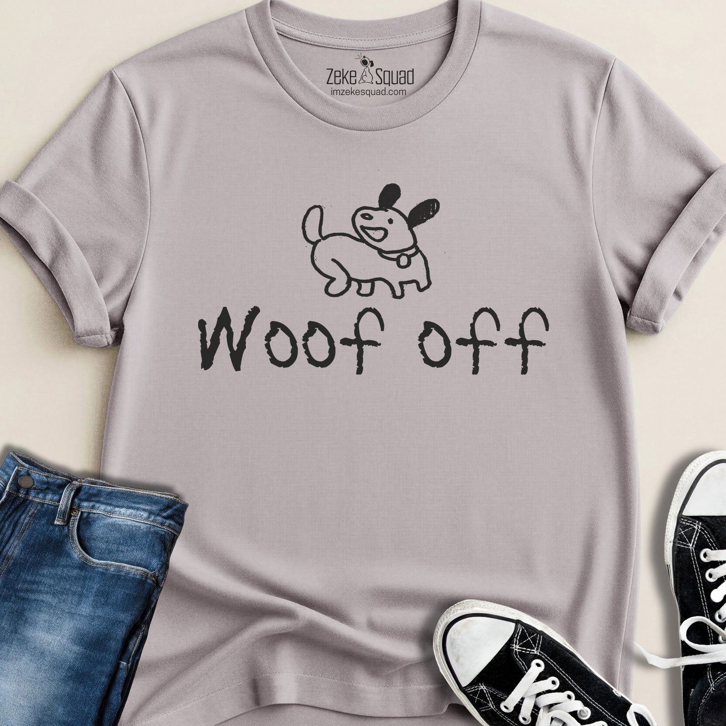Woof Off Sketchy Dog T-shirt - Zeke Squad