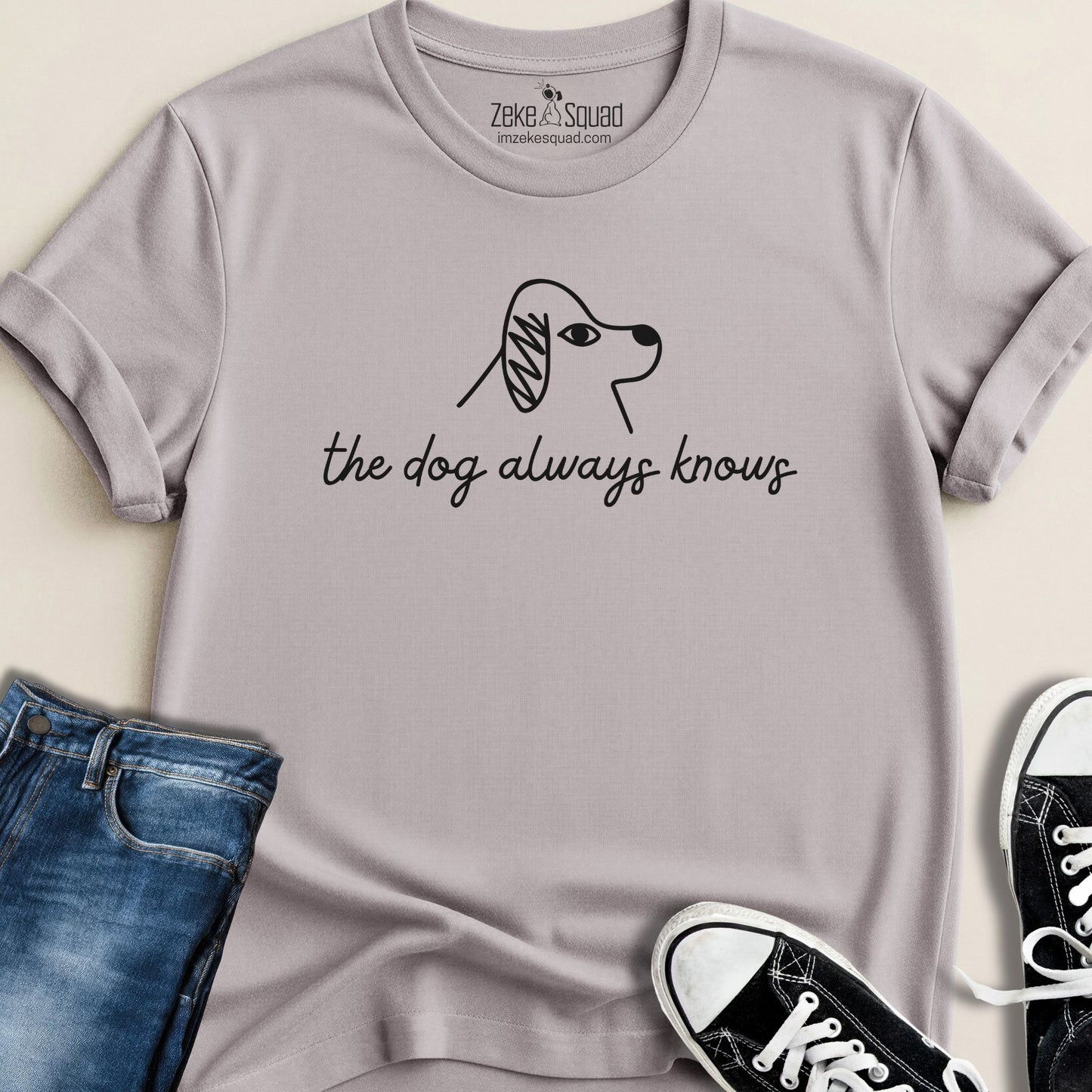 The Dog Always Knows T-shirt
