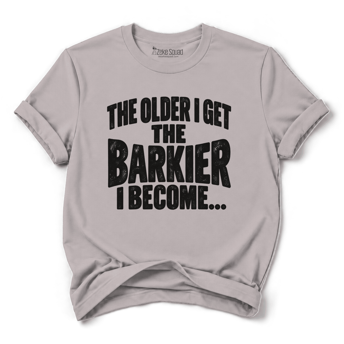 Barkier T-shirt - Zeke Squad