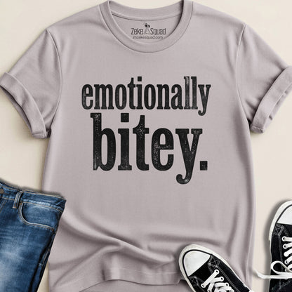 Emotionally Bitey T-shirt - Zeke Squad