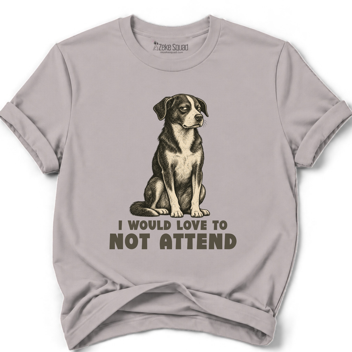 Not Attend T-shirt