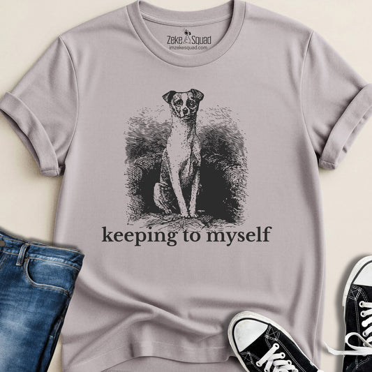 Keeping To Myself T-shirt - Zeke Squad