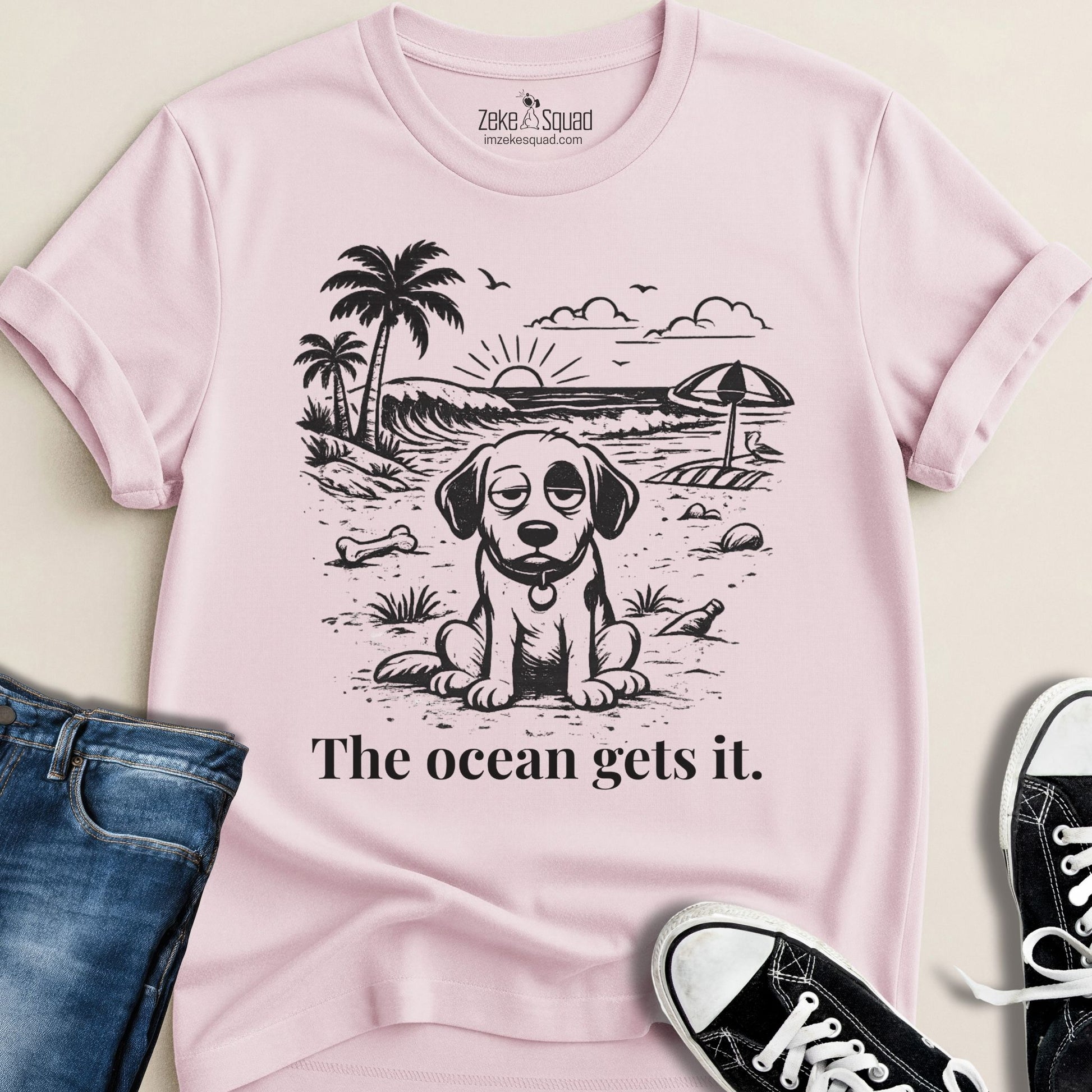 The Ocean Gets It T-shirt - Zeke Squad