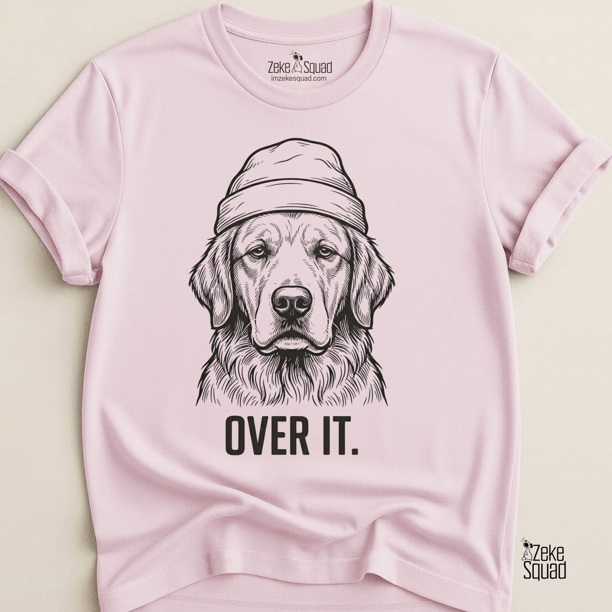 Over It. Dog Person T-shirt - Zeke Squad