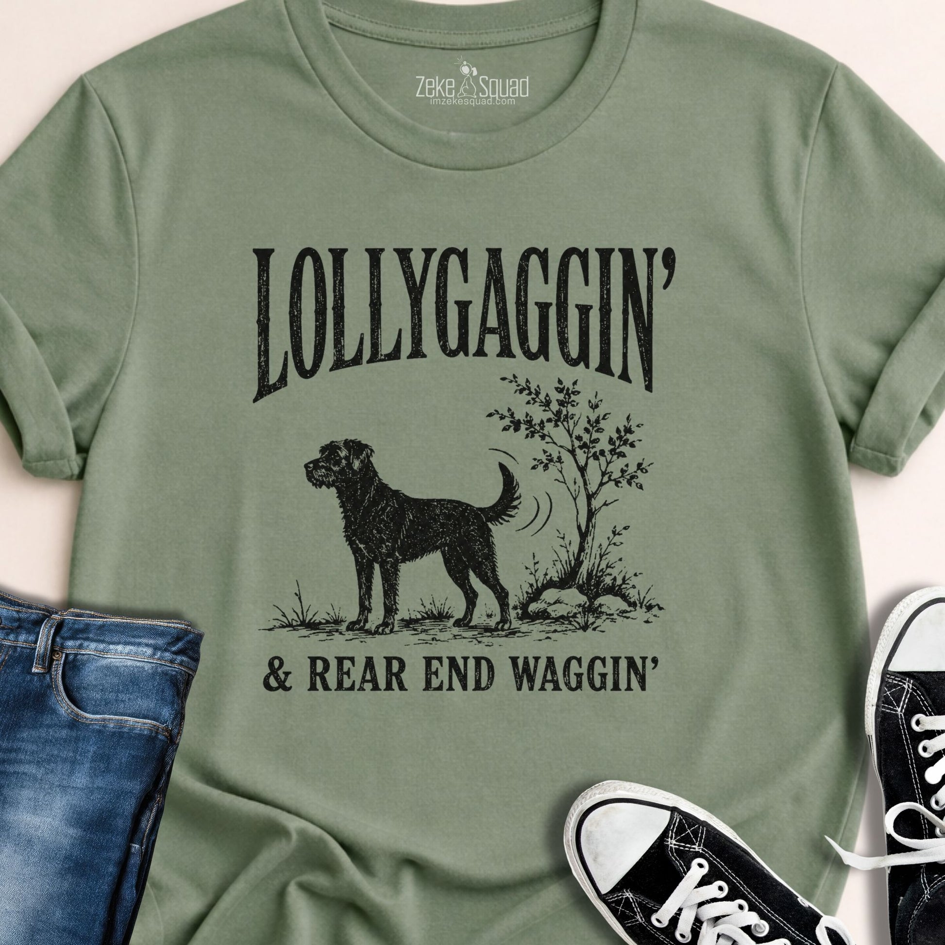 Lollygaggin' & Rear End Waggin' T-shirt - Zeke Squad