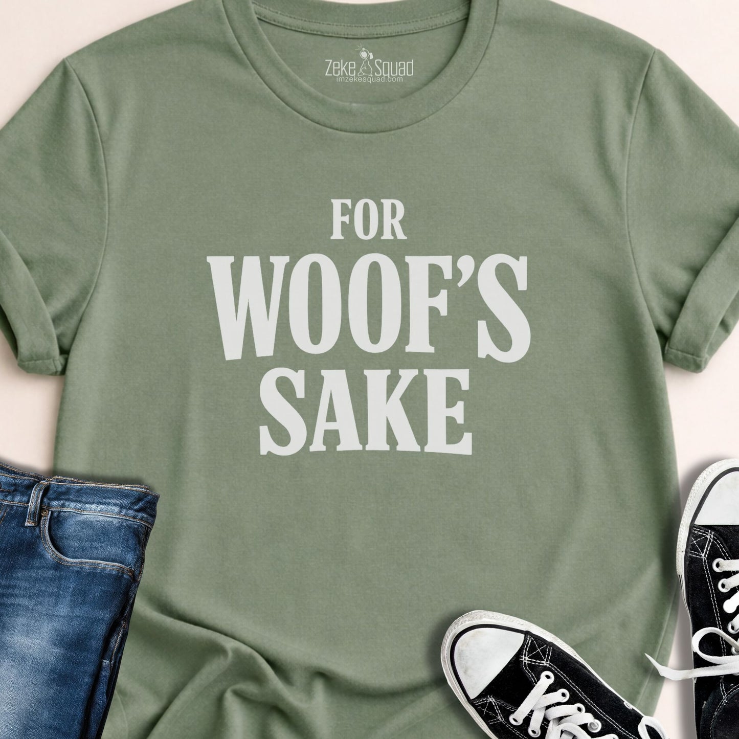 For Woof's Sake T-shirt