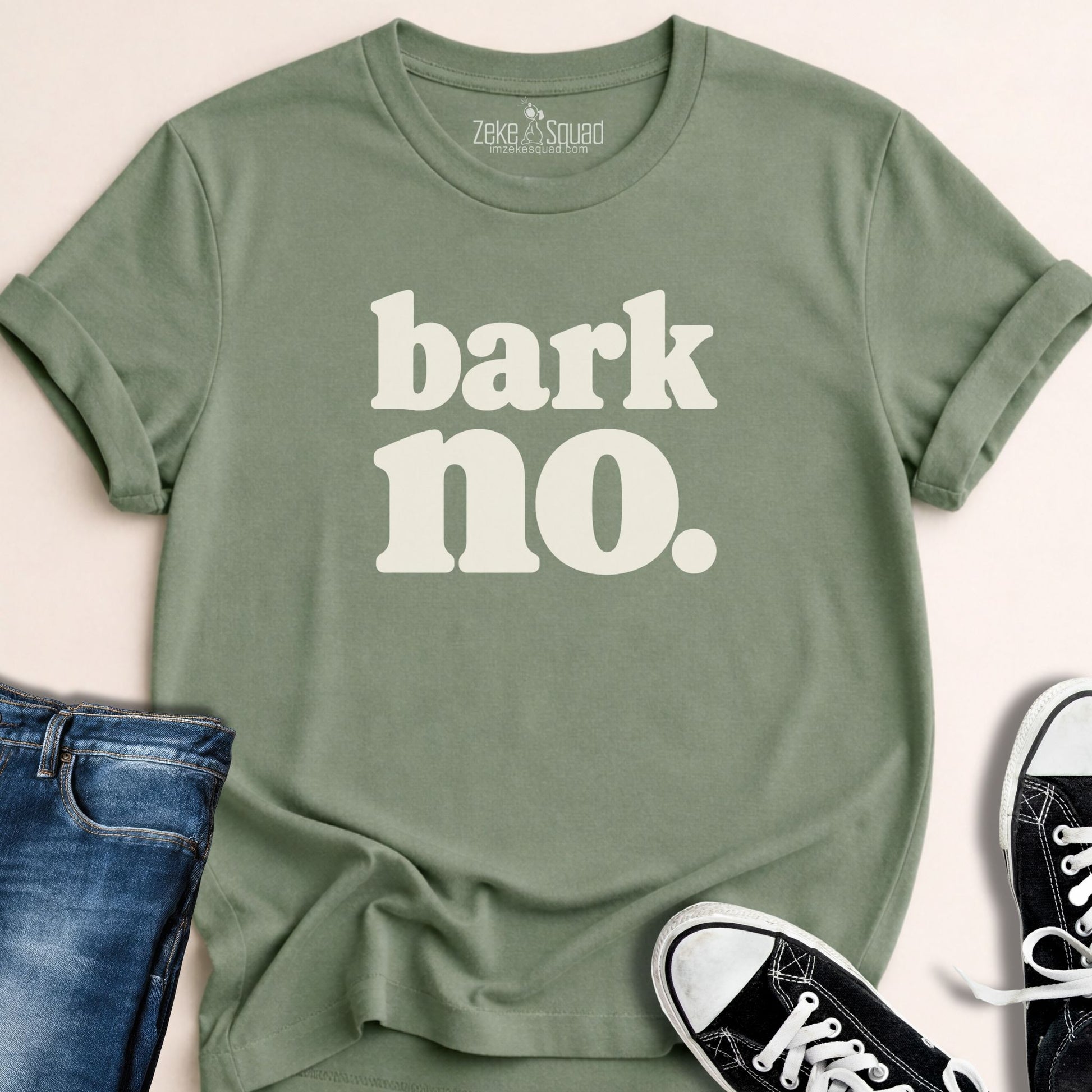 Bark No. T-shirt - Zeke Squad