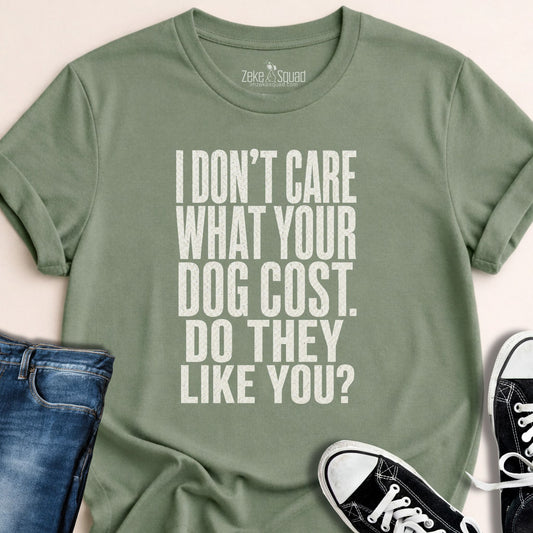 I Don't Care T-shirt - Zeke Squad