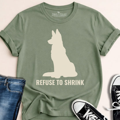 Refuse To Shrink T-shirt - Zeke Squad